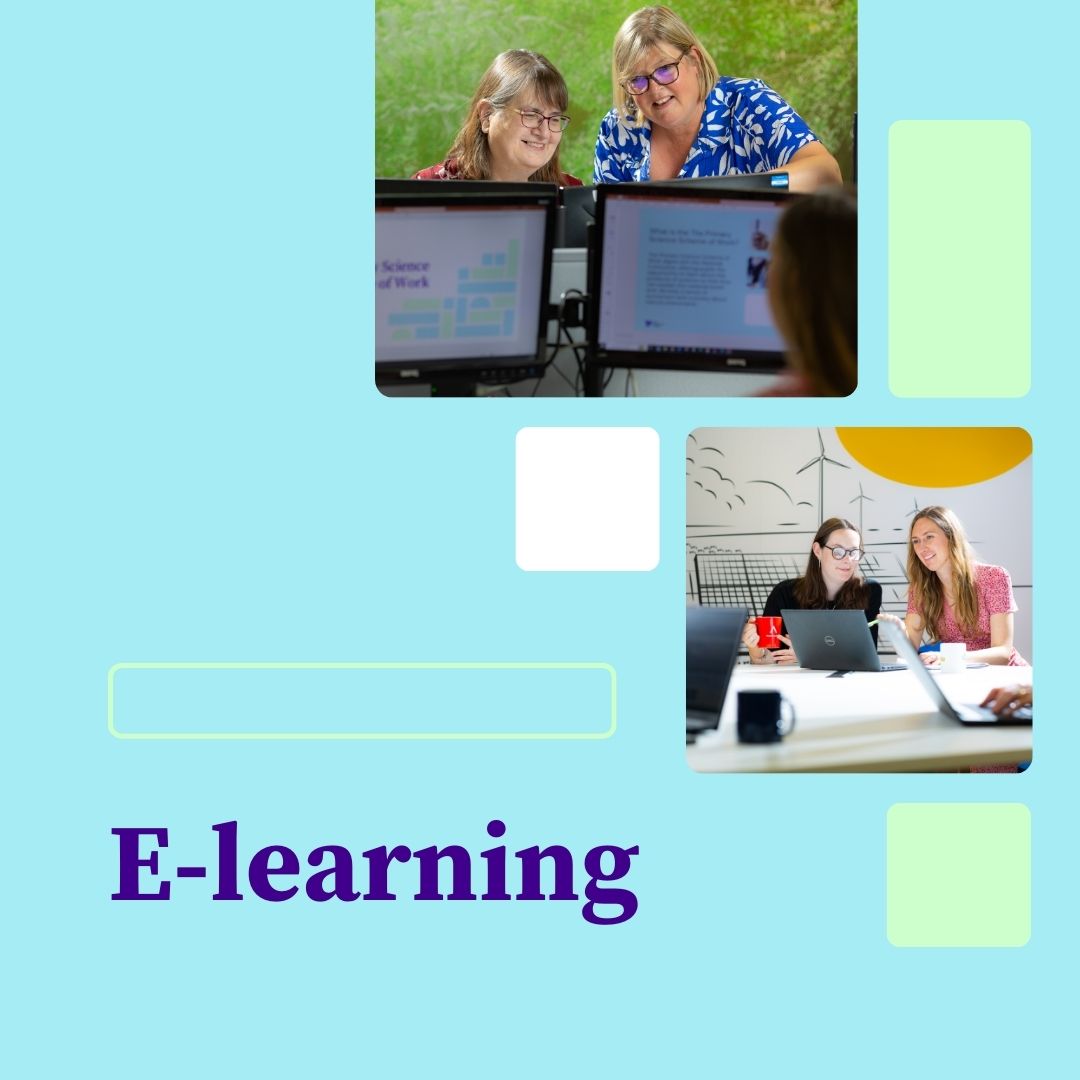 An educational graphic with two photos of people collaborating on e-learning. One photo shows two women at a computer discussing material on the screen, while the other shows two women at a desk with laptops and bright environmental graphics in the background. Text saying E-learning is prominently displayed on a light blue background with geometric design elements.